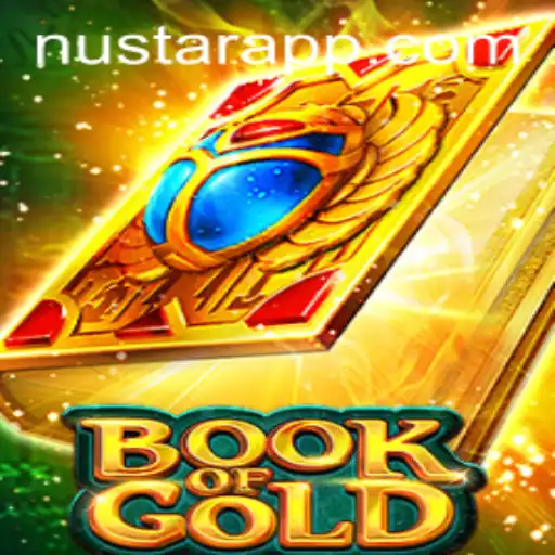 Unveiling the Mysteries of BookofGold: A Journey Through NUSTAR