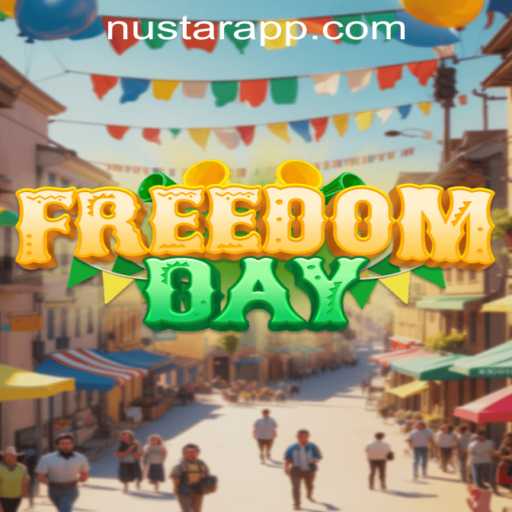 Unveiling FreedomDay: A Revolutionary Gaming Experience with NUSTAR